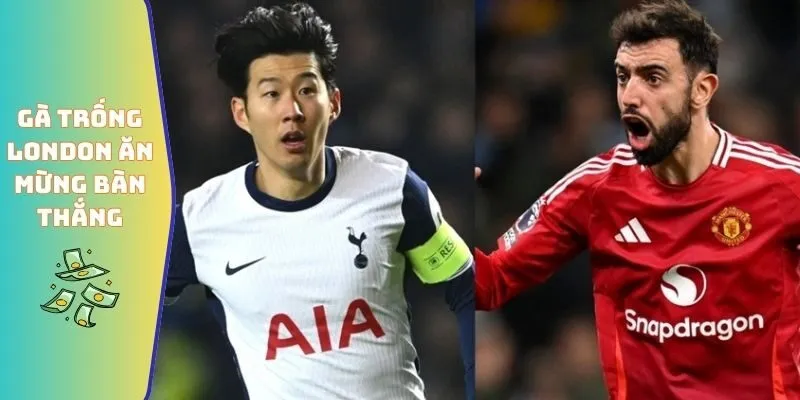 Số Liệu Thống Kê Về Man Utd Gặp Tottenham Cân Tài Cân Sức 4 Gà trống London ăn mừng bàn thắng