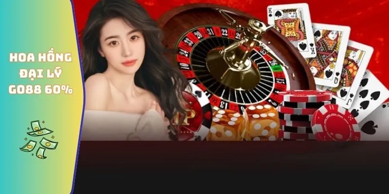 Hoa hồng đại lý GO88 60%